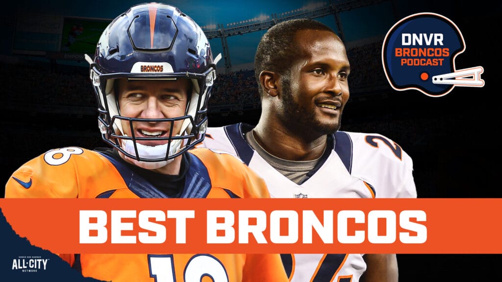 DNVR Broncos Podcast: Peyton Manning, Clinton Portis & Rod Smith: Building the Denver Broncos’ quarter century team