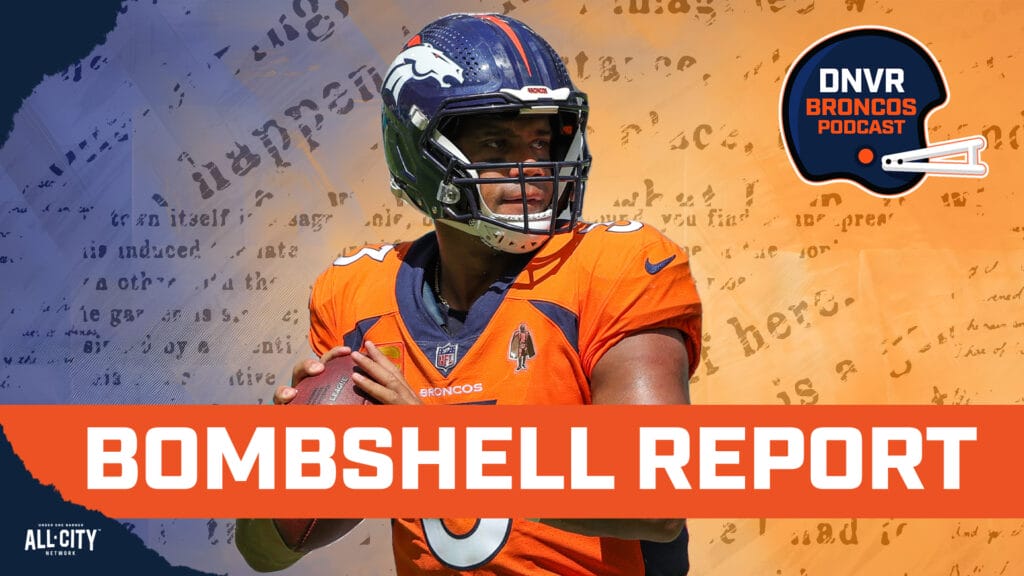 DNVR Broncos Podcast: The BOMBSHELL report about Russell Wilson’s contract negotiations with the Denver Broncos