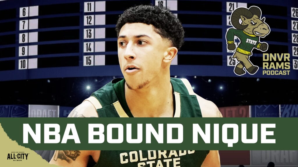 Hoops observations, Nique Clifford draft talk + CSU Football to host top local recruit for 2026 | DNVR Rams Podcast Live